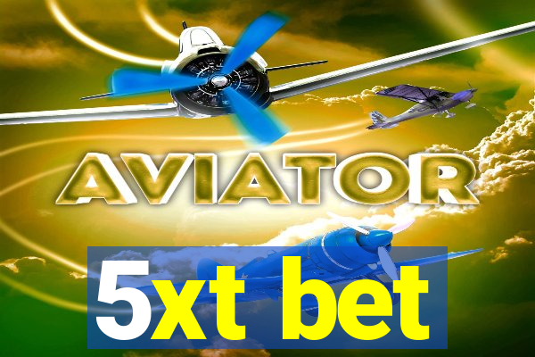 5xt bet